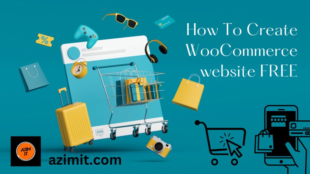 How To Create WooCommerce website FREE